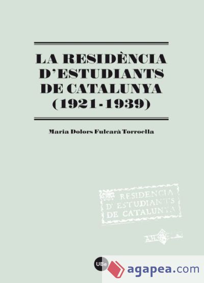 Residència d'Estudiants de Catalunya (1921-1939), La