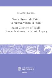 Portada de Sant Climent de Taüll: la recerca versus la icona / Saint Clement of Taüll: Research Versus the Iconic Legacy