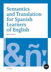 Portada de Semantics and Translation for Spanish Learners of English