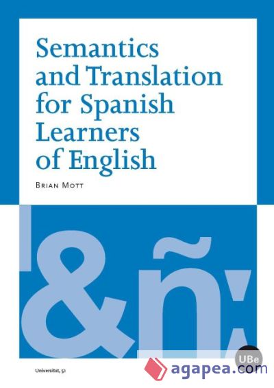 Semantics and Translation for Spanish Learners of English