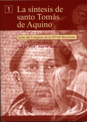 Portada de Síntesis de santo Tomás de Aquino, La  - Actas del Congreso de la SITAE Barcelona (obra completa)