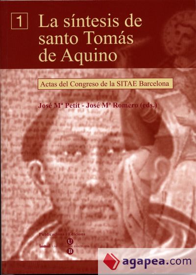Síntesis de santo Tomás de Aquino, La  - Actas del Congreso de la SITAE Barcelona (obra completa)