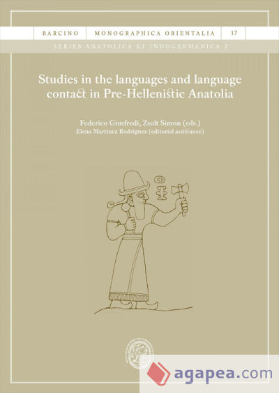Studies in the languages and language contact in pre-hellenistic anatolia