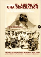 Portada de Sue&ntilde;o de una generaci&oacute;n, El: El crucero universitario por el Mediterr&aacute;neo de 1933
