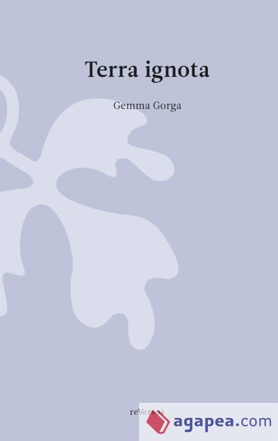 Terra ignota / La crecida del día Terra ignota / La crecida del día