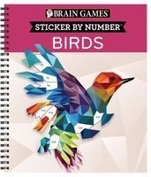 Portada de Brain Games - Sticker by Number: Birds (28 Images to Sticker)