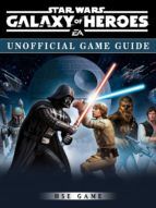 Portada de Star Wars Galaxy of Heroes Unofficial Game Guide (Ebook)