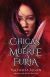 Portada de Chicas de muerte y de furia, de Natasha Ngan