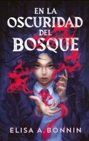 Portada de En la oscuridad del bosque