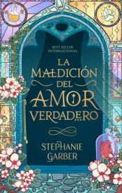 Portada de La maldición del amor verdadero (edición chilena)