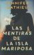 Portada de Las mentiras de la isla Mariposa, de Jennifer Mathieu