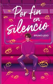 Portada de Por fin en silencio