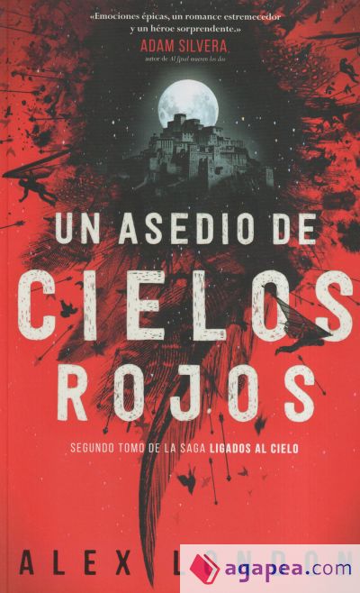 Un asedio de cielos rojos