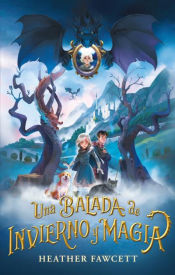 Portada de Una balada de invierno y magia