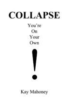 Portada de COLLAPSE: You're On Your Own! (Ebook)