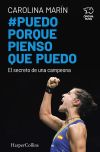 Puedo porque pienso que puedo. El secreto de una campeona