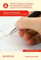 Portada de Puesta en marcha y financiación de pequeños negocios o microempresas. ADGD0210 (Ebook)