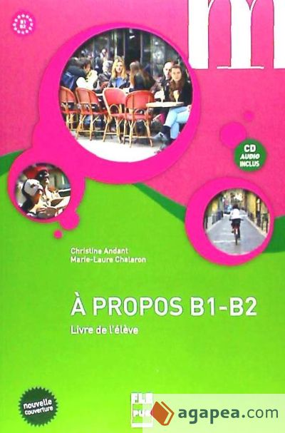 A propos B1-B2 Livre de l'élève