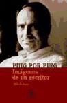 Puig por Puig. Im&aacute;genes de un escritor