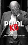 Pujol KO