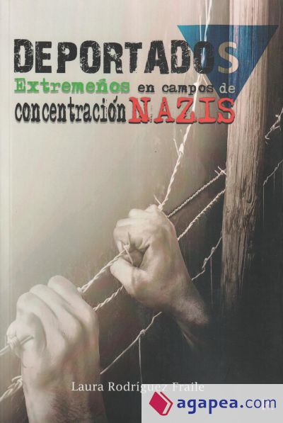 Deportados Extremeños en campos de concentración Nazis