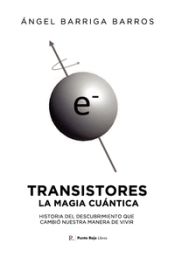 Portada de Transistores: la magia cuántica