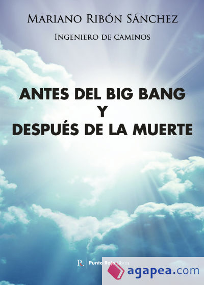 Antes del Big Bang y despuÃ©s de la muerte