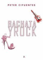 Portada de Bachata y rock (Ebook)