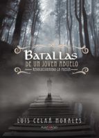 Portada de Batallas de un joven abuelo (Ebook)