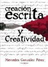 Portada de Creación escrita y creatividad