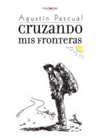 Portada de Cruzando mis fronteras (Ebook)