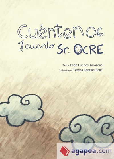 Cuéntenos un cuento señor Ocre