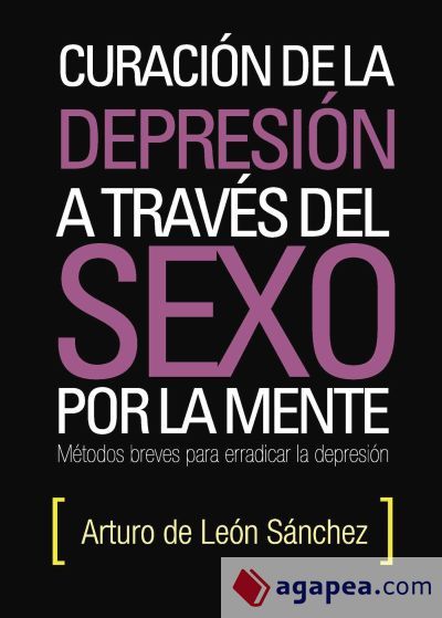 Curaci&oacute;n de la depresi&oacute;n a trav&eacute;s del sexo por la mente
