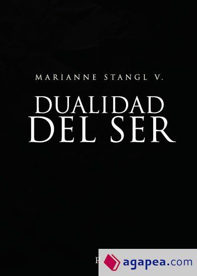 Dualidad del Ser Dualidad del Ser