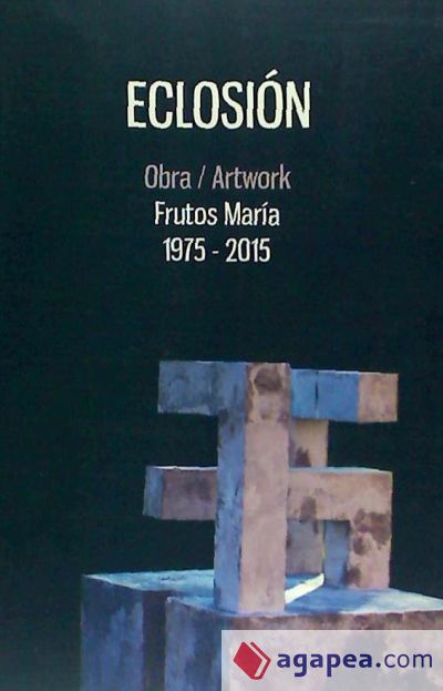 ECLOSION FRUTOS MARIA 1975-2015
