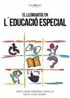 Portada de EL LLENGUATGE EN L?EDUCACI&Oacute; ESPECIAL (Ebook)
