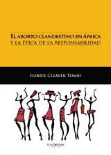 Portada de El aborto clandestino en África y la ética de la responsabilidad