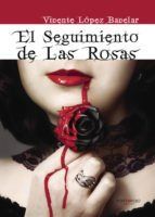 Portada de El seguimiento de las rosas (Ebook)