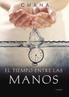 Portada de El tiempo entre las manos (Ebook)