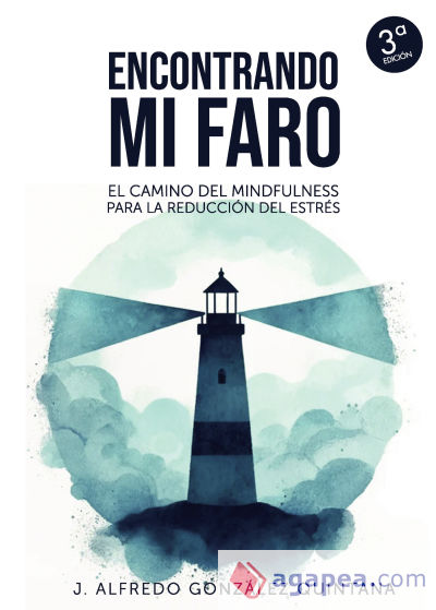 Encontrando mi faro (3Âª Edición)