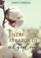 Portada de Entre abrazos de algodón (Ebook)