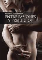 Portada de Entre pasiones y prejuicios (Ebook)