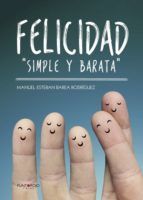 Portada de Felicidad "Simple y barata" (Ebook)