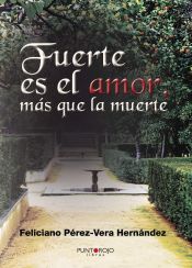 Portada de Fuerte es el amor más que la muerte