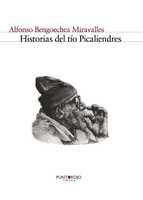 Portada de Historias del t&iacute;o Picaliendres (Ebook)
