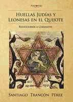 Portada de Huellas Jud&iacute;as y leonesas en el Quijote (Ebook)