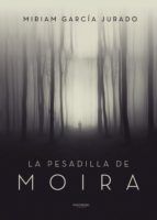 Portada de La Pesadilla de Moira (Ebook)