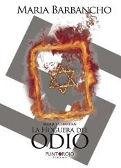 Portada de La hoguera del odio