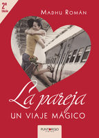 Portada de La pareja, un viaje mágico (Ebook)