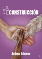 Portada de La reconstrucci&oacute;n (Ebook)